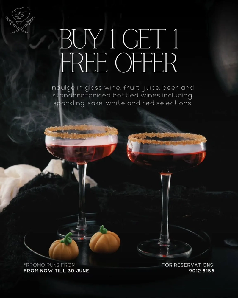 15/F Cedilla - Buy 1 Get 1 FREE offer🍷